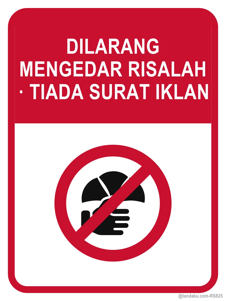 NO FLYERS · NO JUNK MAIL — Bahasa Malaysia
