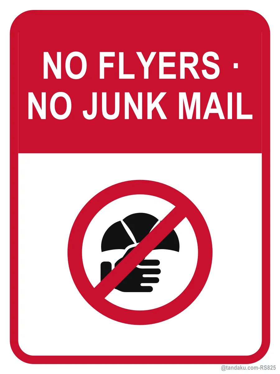 NO FLYERS · NO JUNK MAIL — English