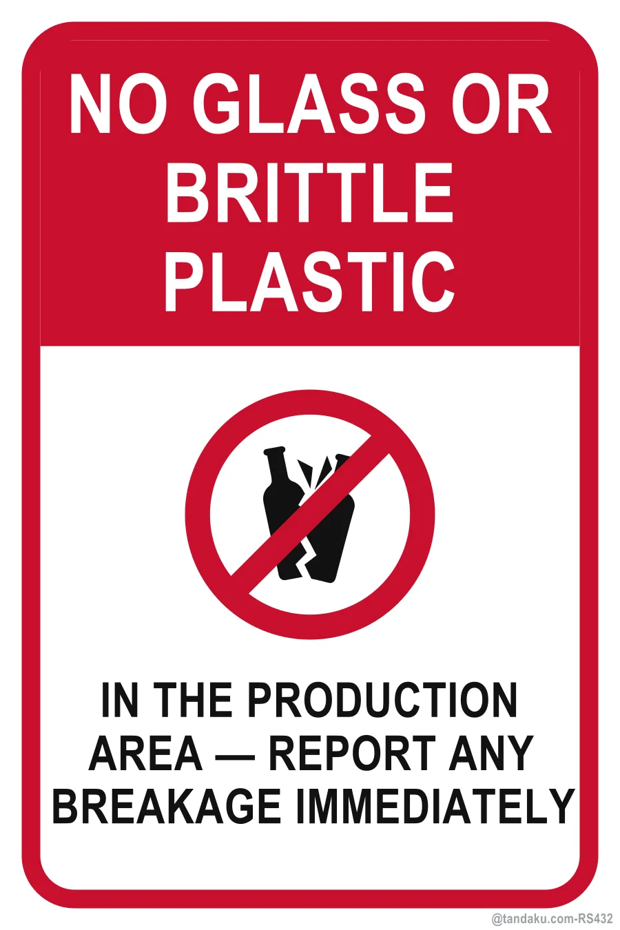 NO GLASS OR BRITTLE PLASTIC — English