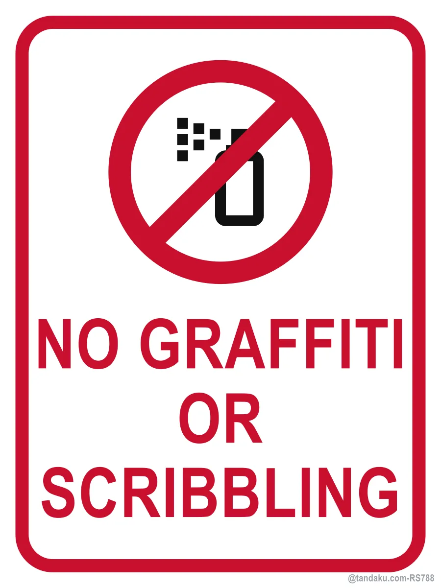 NO GRAFFITI OR SCRIBBLING — English
