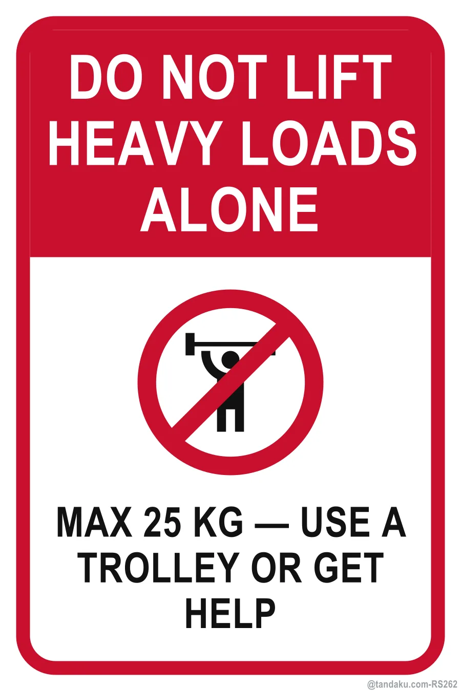 DO NOT LIFT HEAVY LOADS ALONE — English