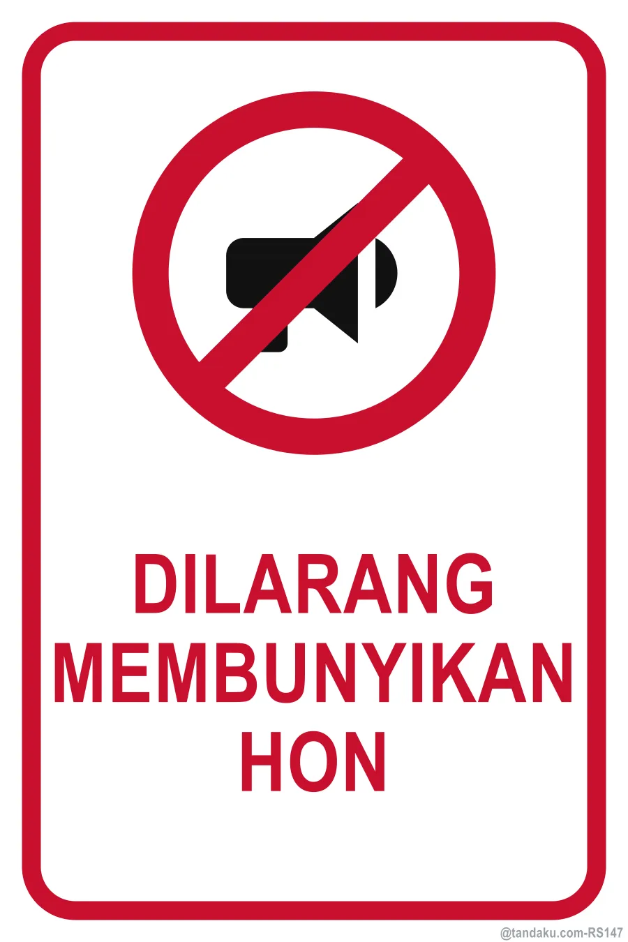 NO HORN — Bahasa Malaysia