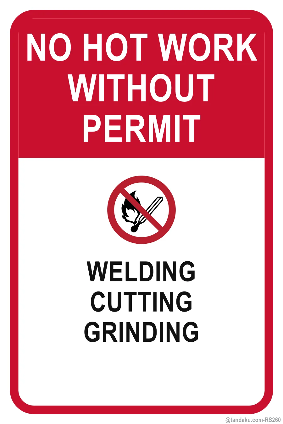 NO HOT WORK WITHOUT PERMIT — English