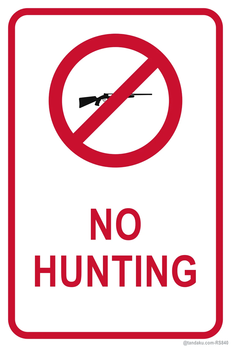 NO HUNTING — English