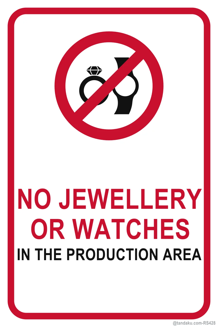 NO JEWELLERY OR WATCHES — English