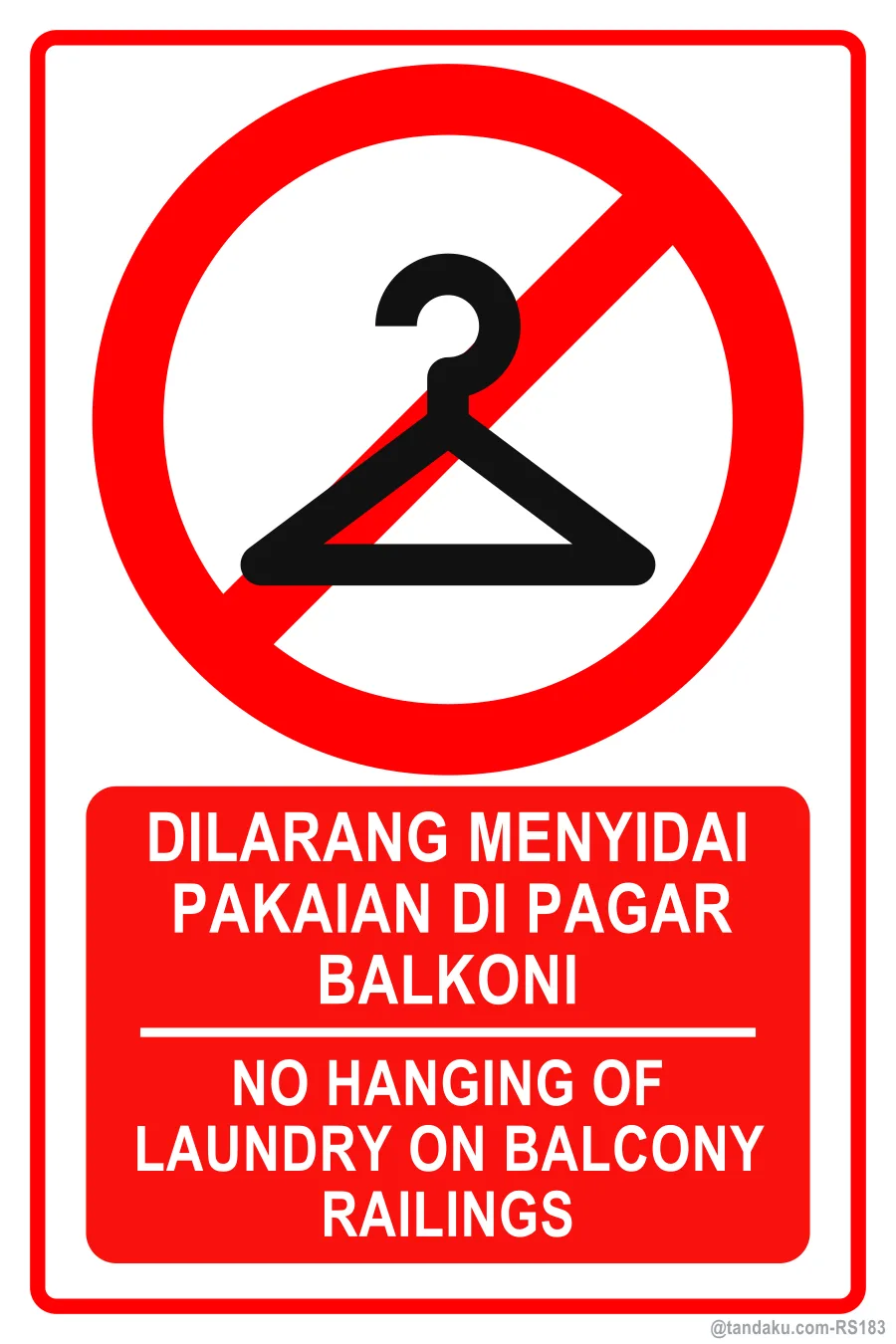 NO HANGING OF LAUNDRY ON BALCONY RAILINGS — BM + EN