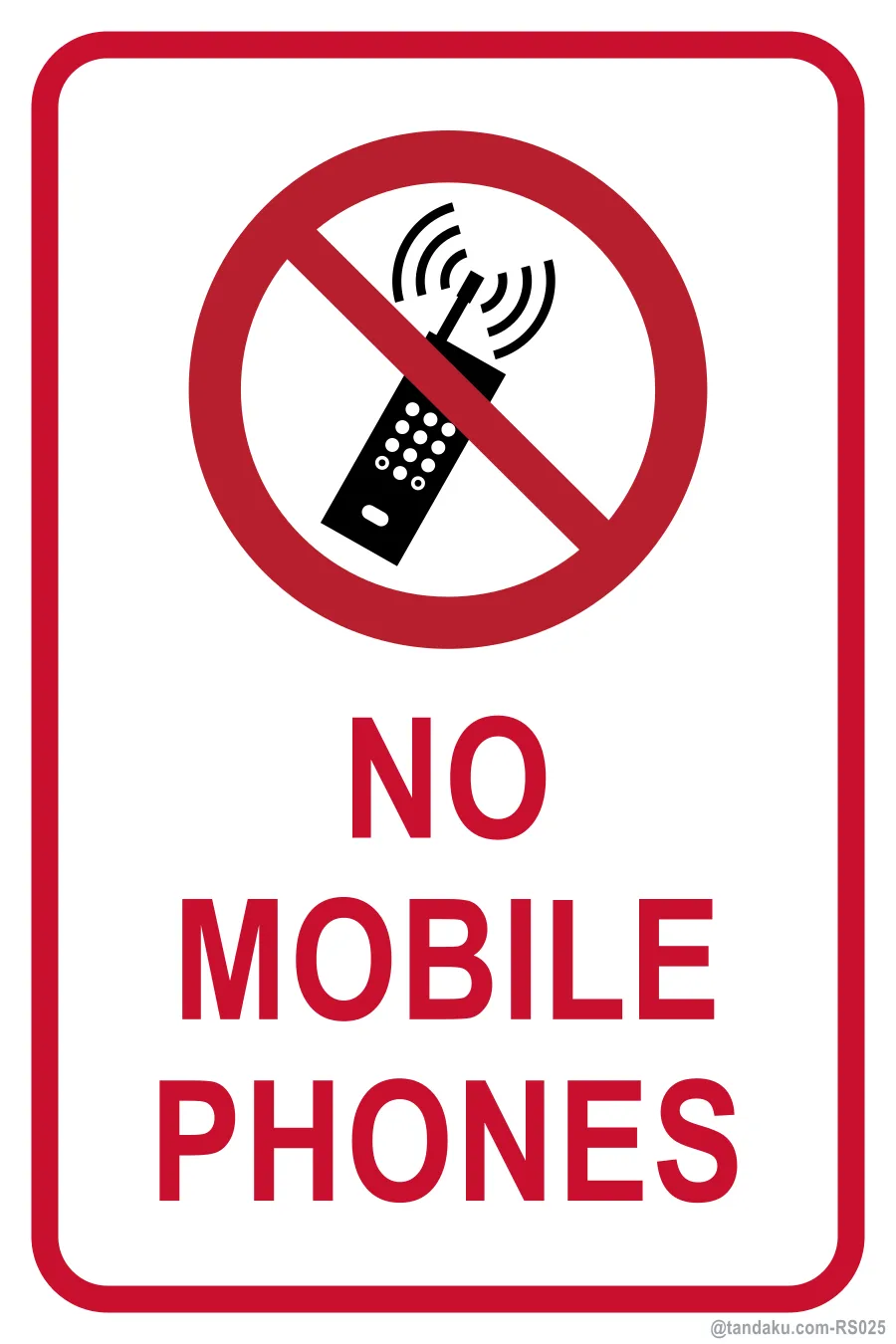 NO MOBILE PHONES — English