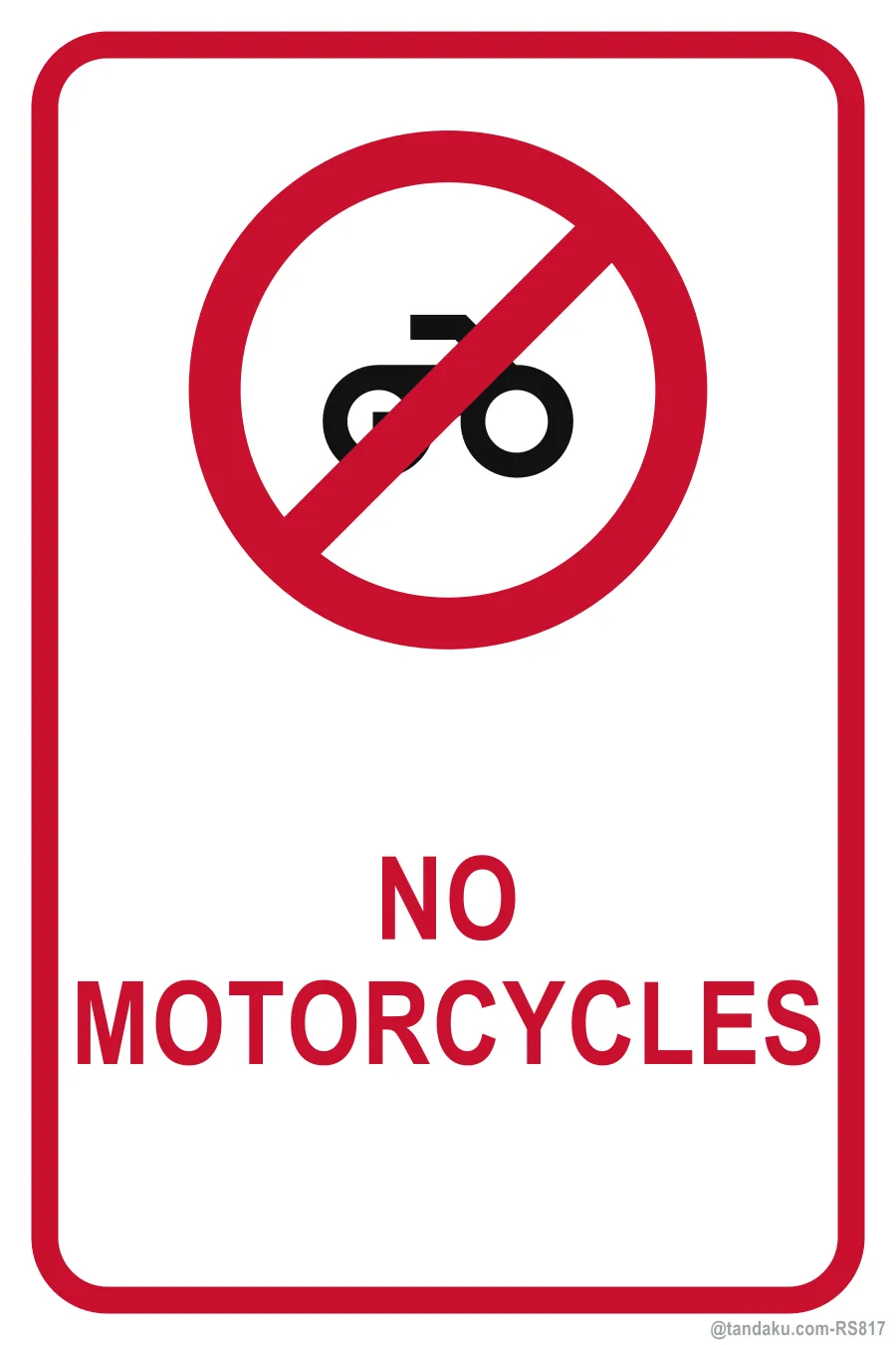No Motorcycles — English
