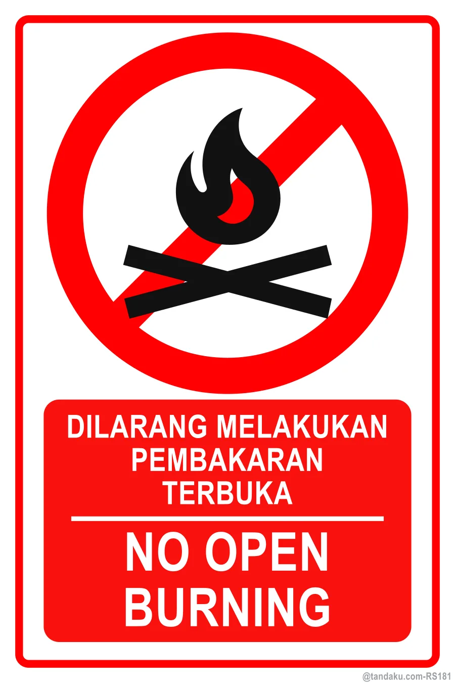 NO OPEN BURNING — BM + EN
