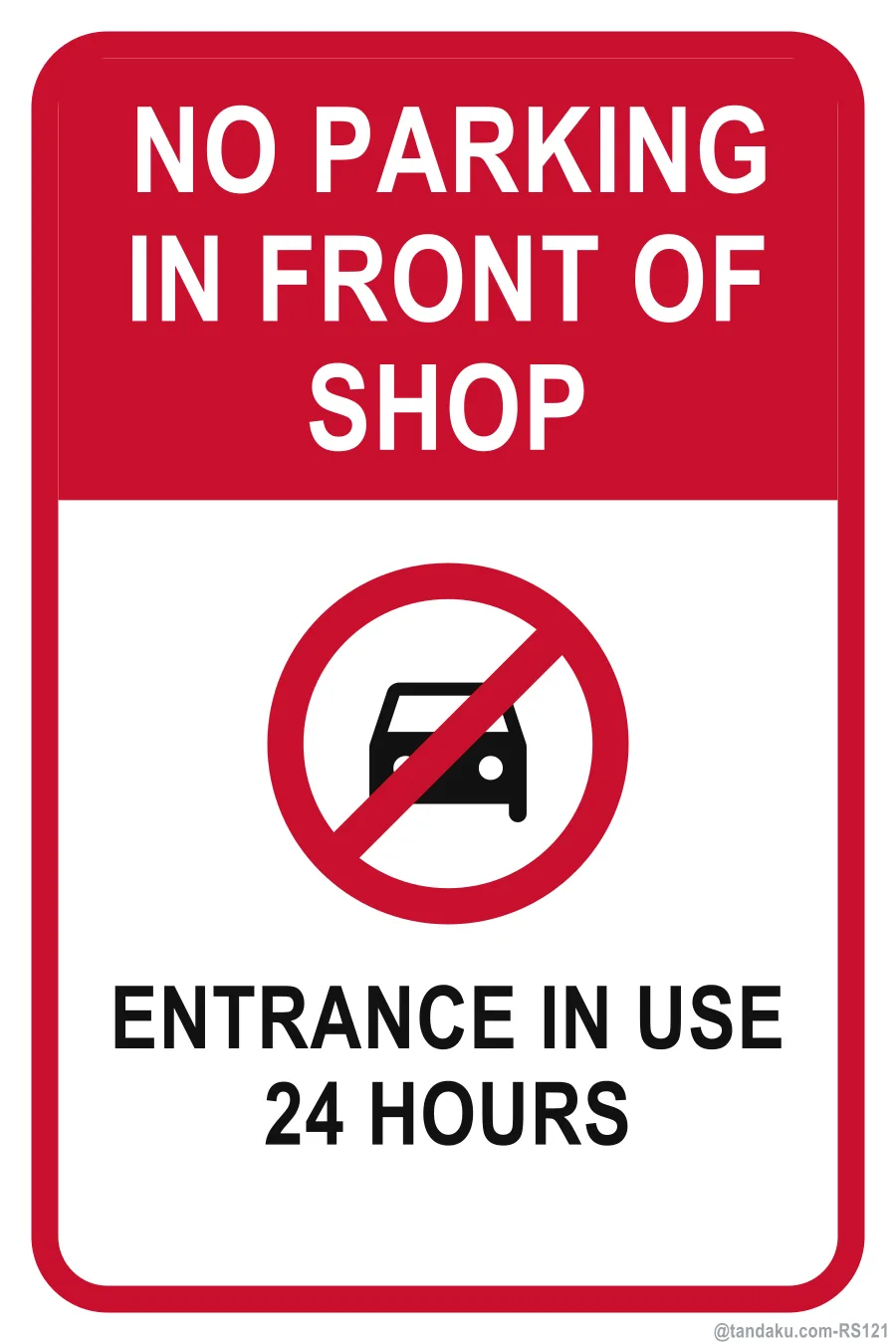NO PARKING IN FRONT OF SHOP — English