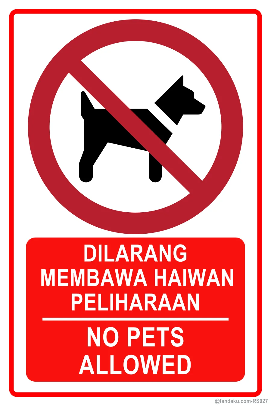 NO PETS ALLOWED — BM + EN