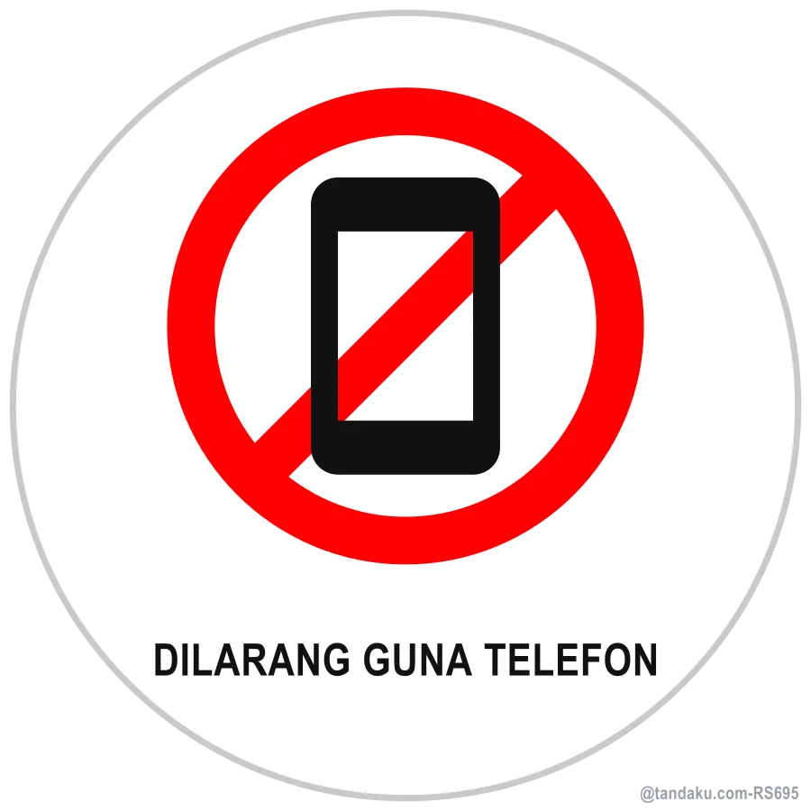 NO PHONES — Bahasa Malaysia