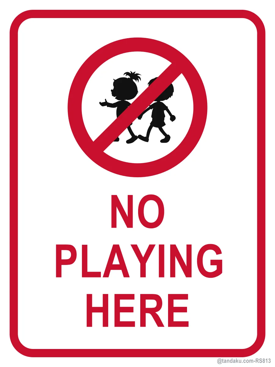 No Playing Here — English