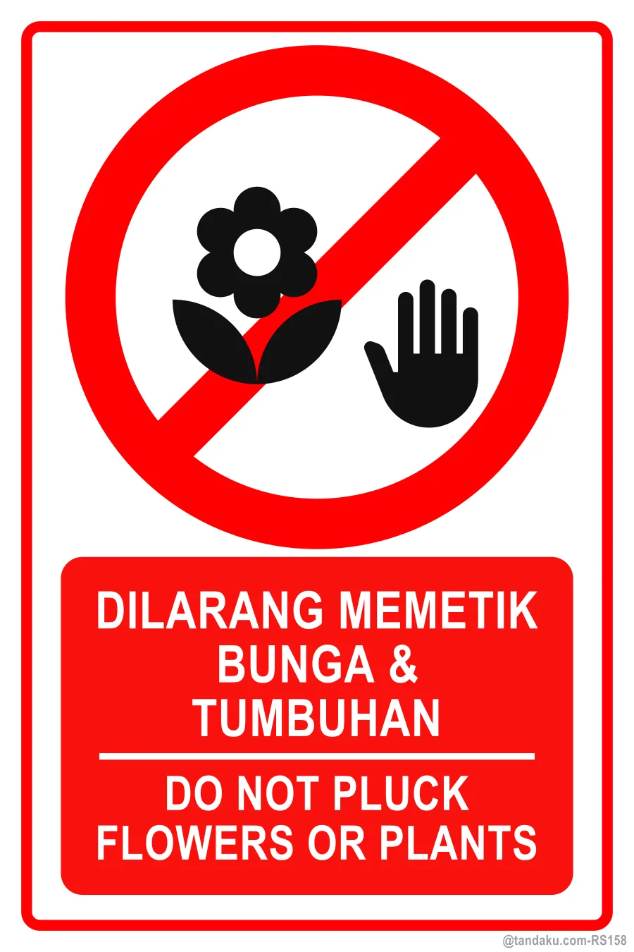 DO NOT PLUCK FLOWERS OR PLANTS — BM + EN