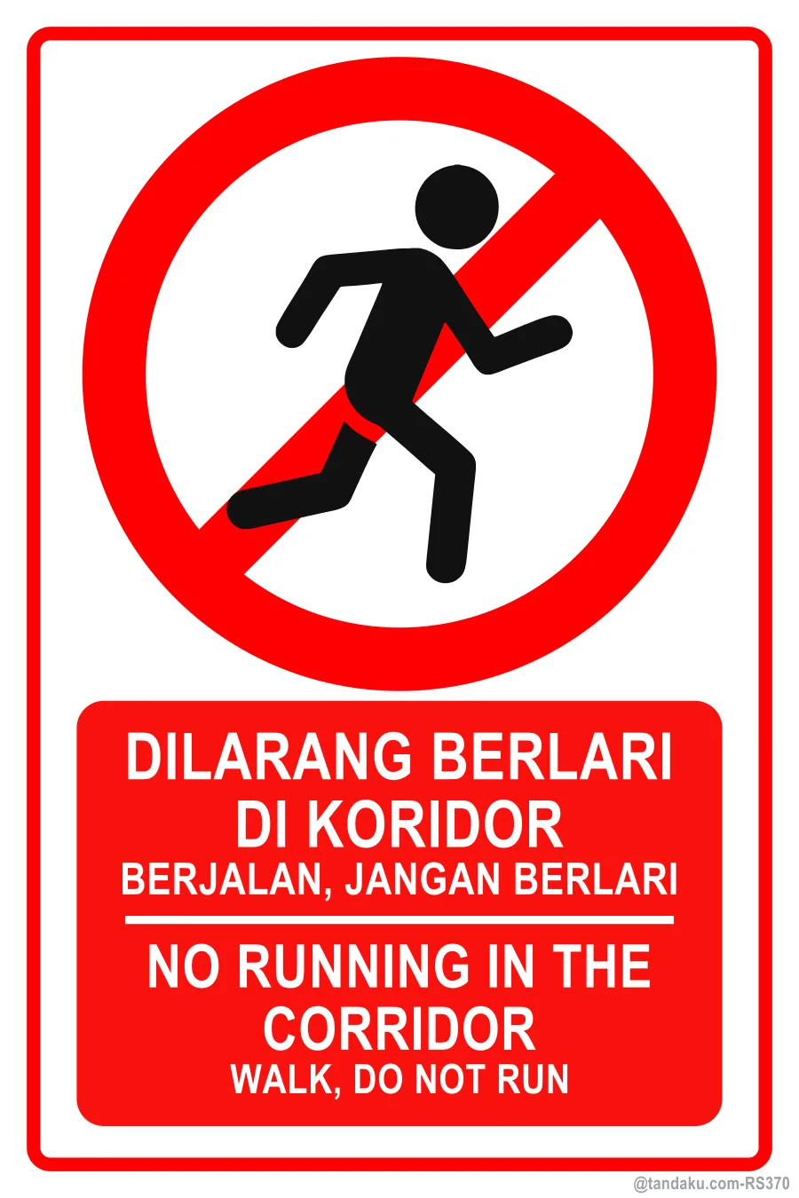 NO RUNNING IN THE CORRIDOR — BM + EN