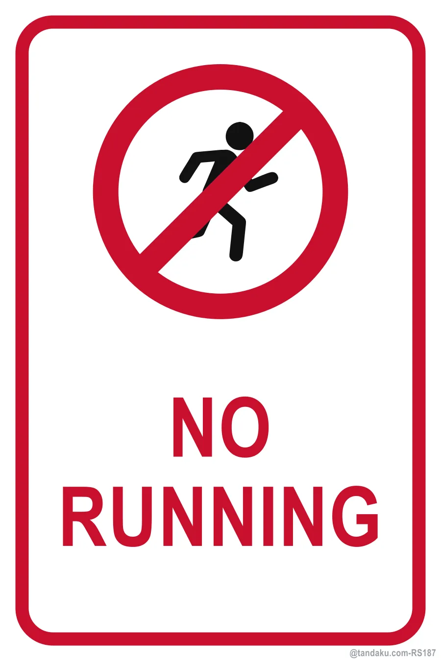 NO RUNNING — English
