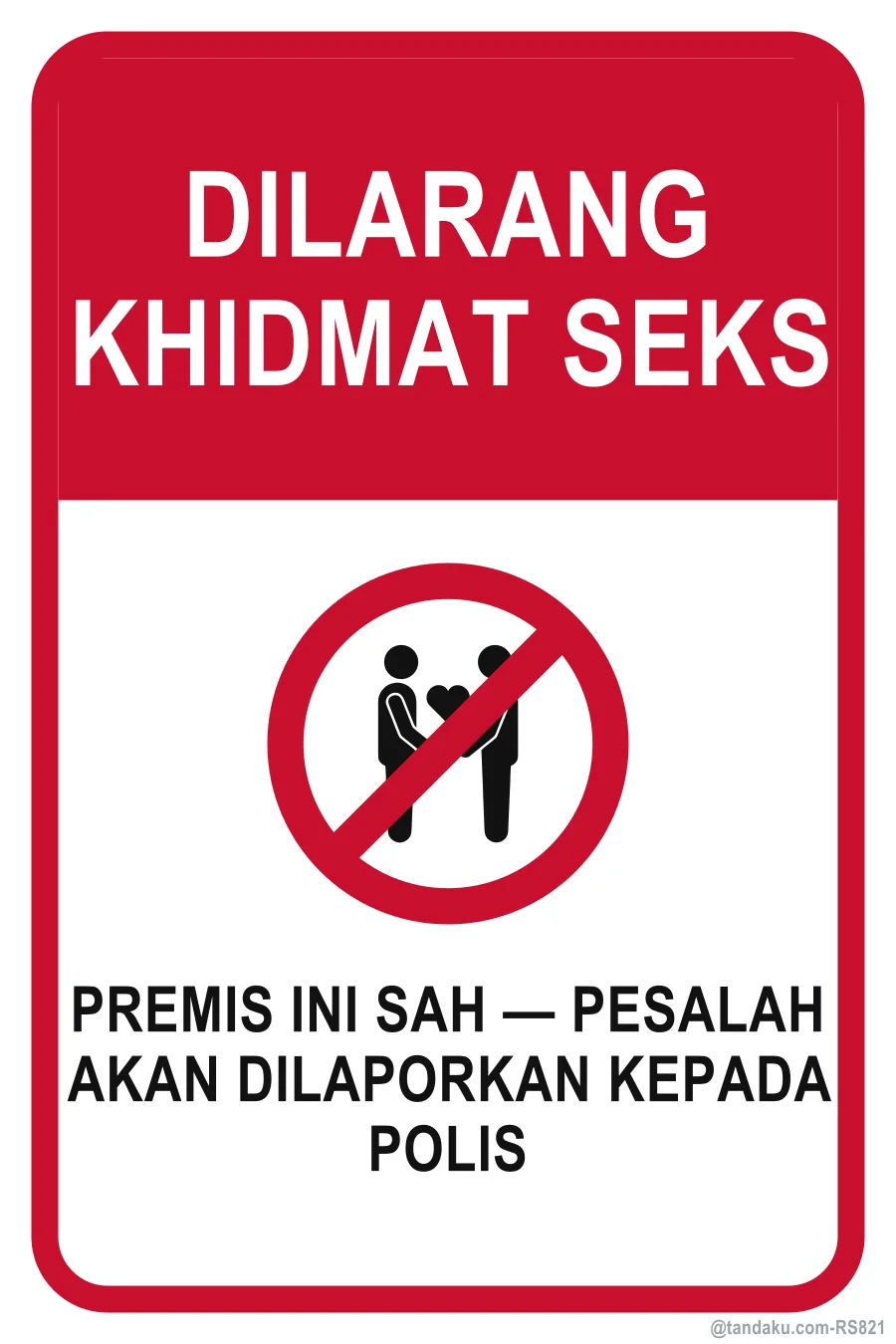 STRICTLY NO SEXUAL SERVICES — Bahasa Malaysia