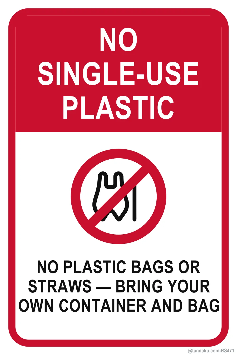 NO SINGLE-USE PLASTIC — English