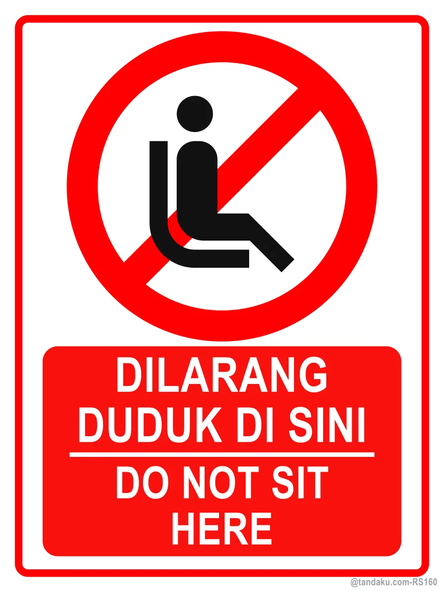 DO NOT SIT HERE — BM + EN