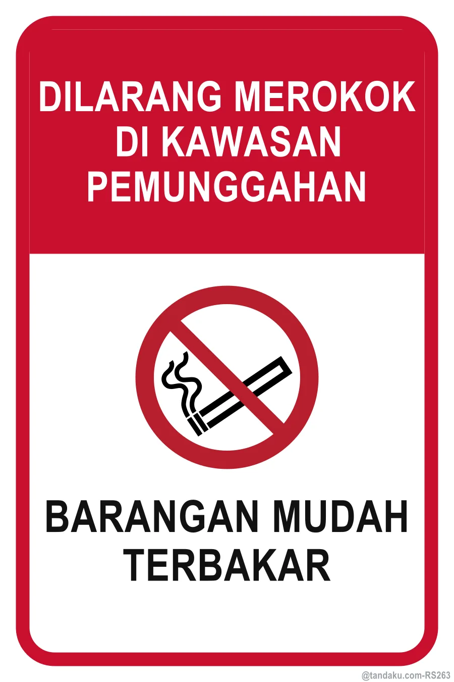 NO SMOKING IN LOADING BAY — Bahasa Malaysia