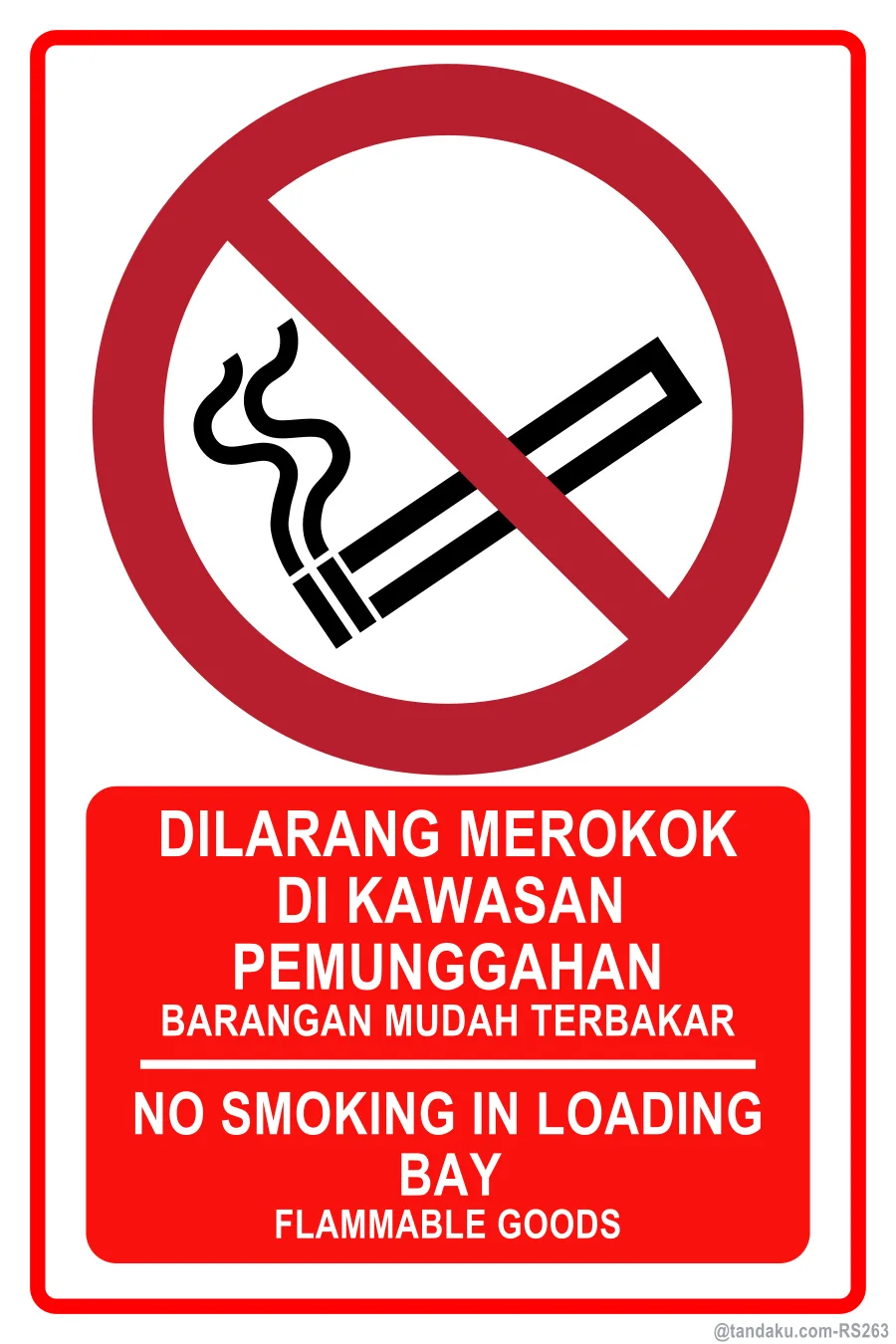 NO SMOKING IN LOADING BAY — BM + EN