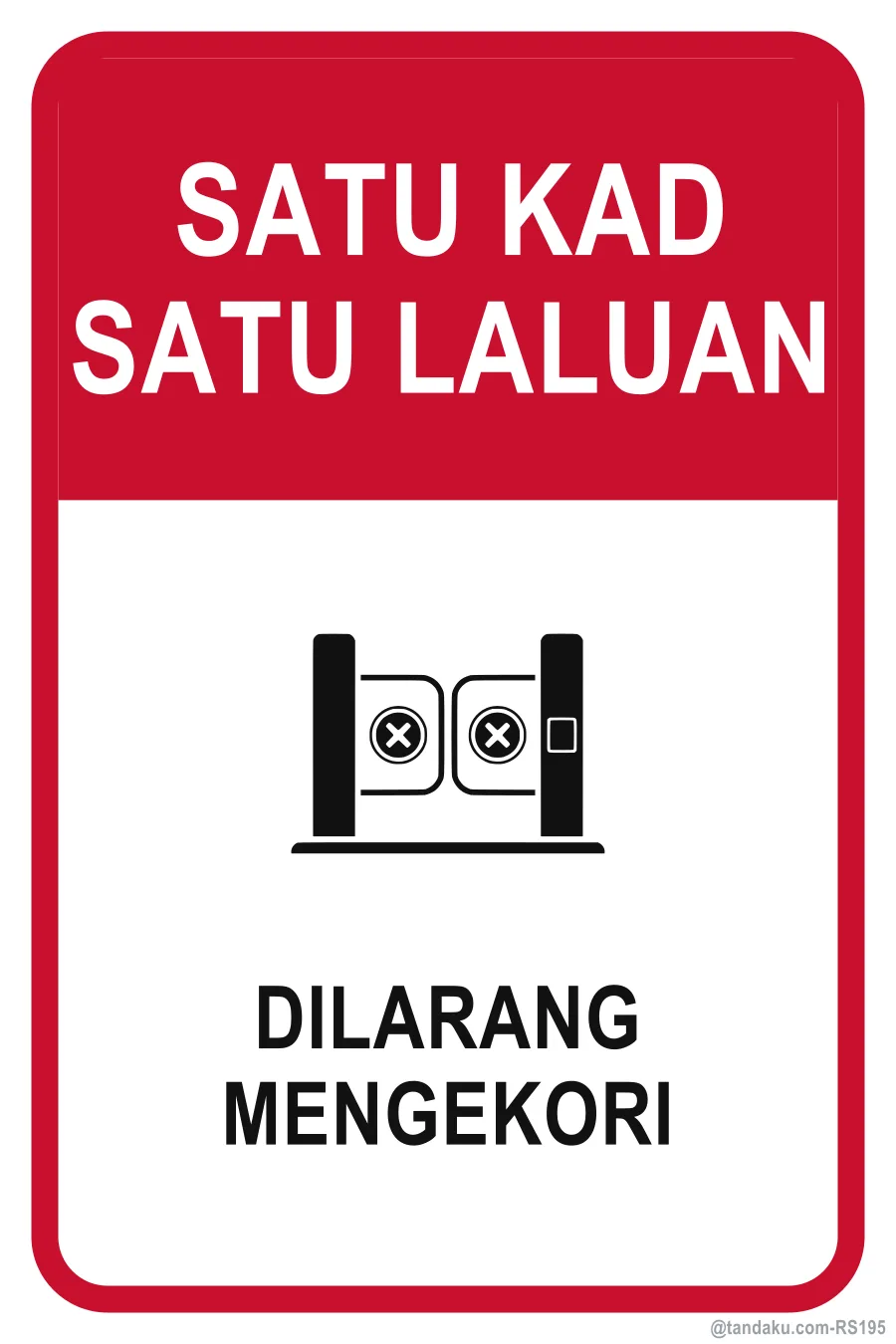 ONE CARD ONE ENTRY — Bahasa Malaysia
