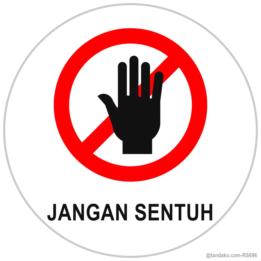 DO NOT TOUCH — Bahasa Malaysia