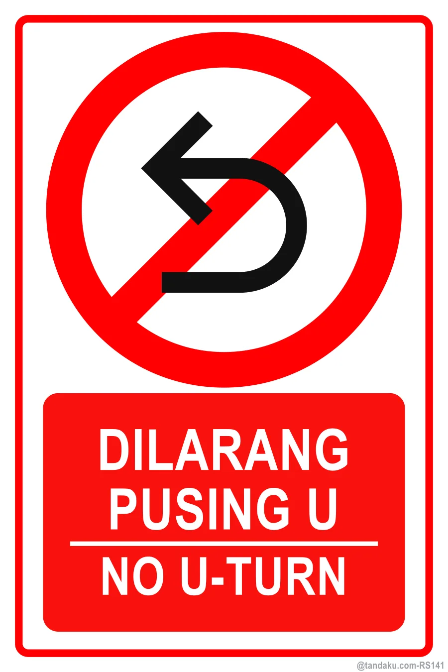 NO U-TURN — BM + EN