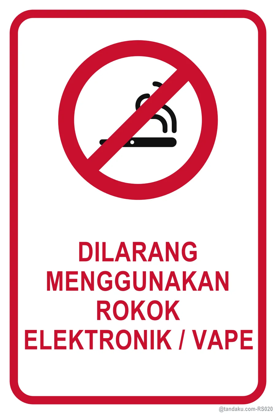 NO VAPING — Bahasa Malaysia