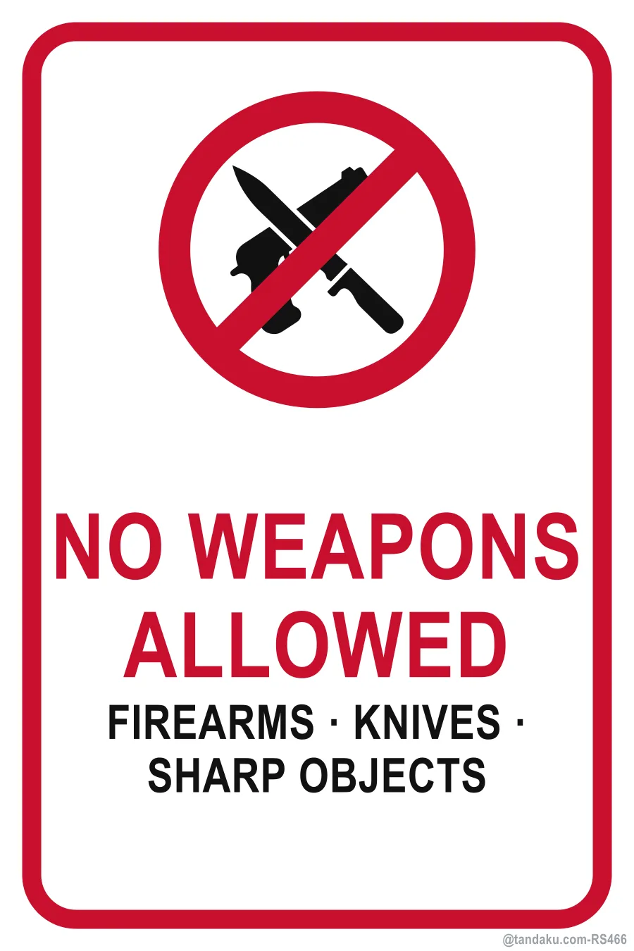 NO WEAPONS ALLOWED — English