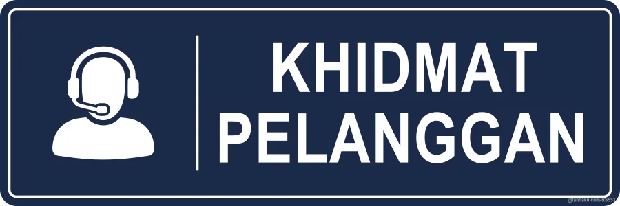 CUSTOMER SERVICE — Bahasa Malaysia