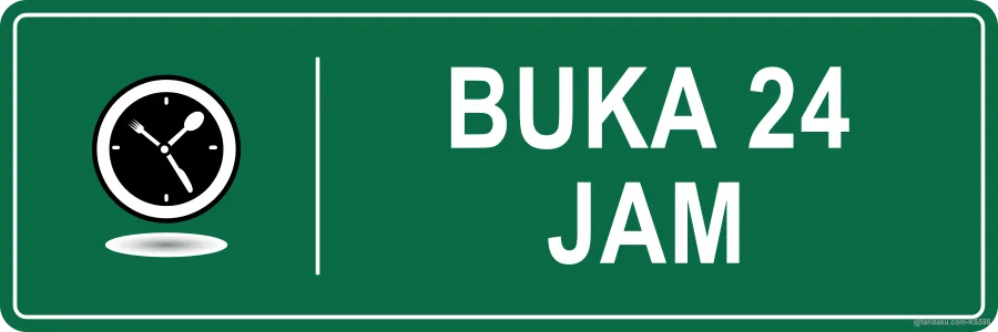 OPEN 24 HOURS — Bahasa Malaysia
