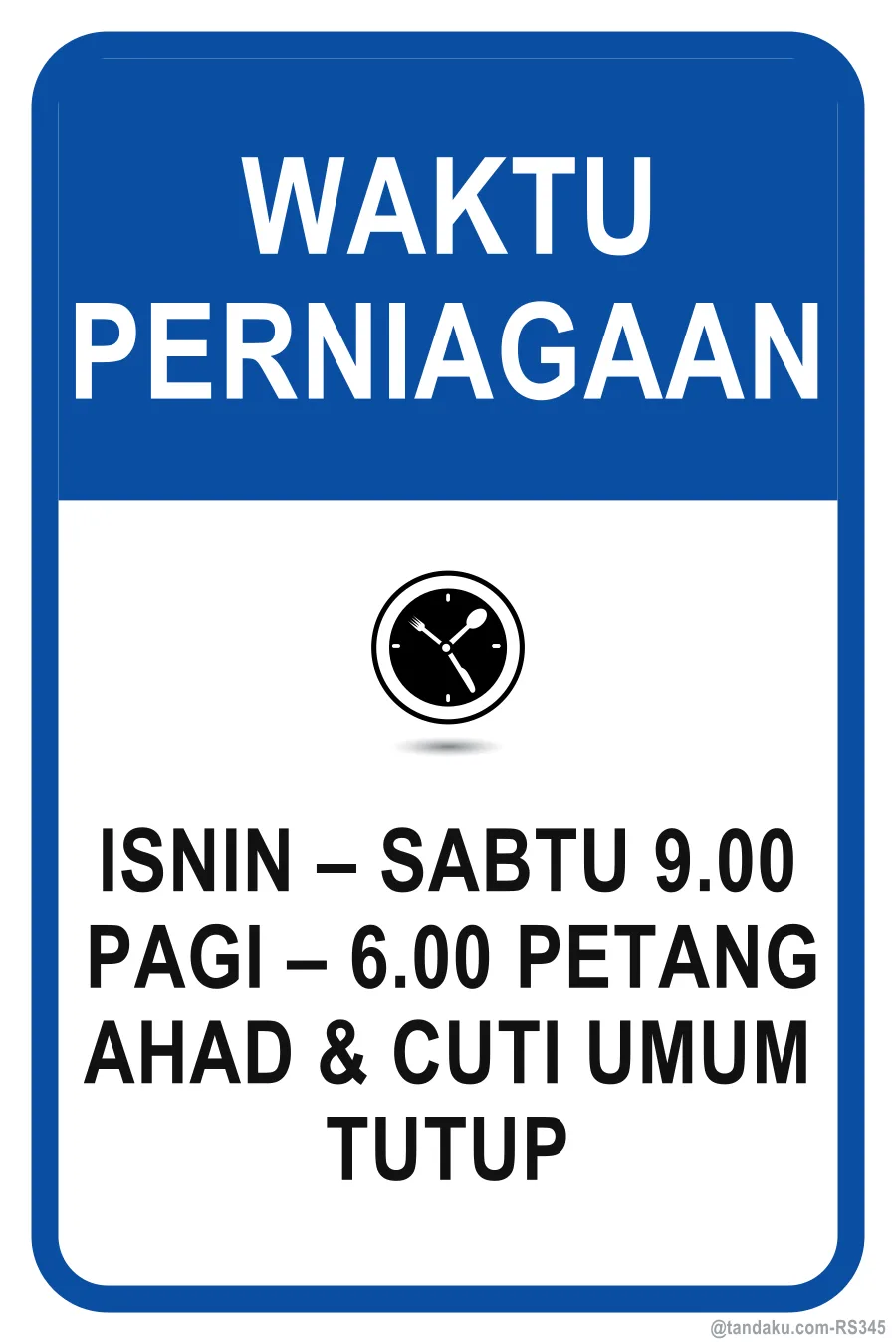 OPENING HOURS — Bahasa Malaysia