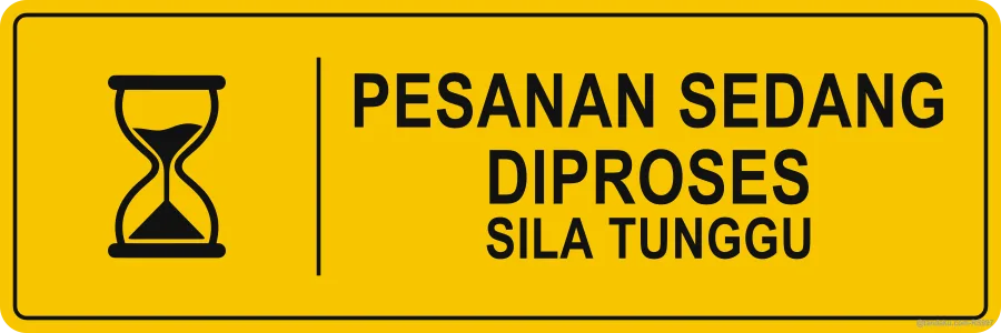 ORDER IN PROGRESS — Bahasa Malaysia