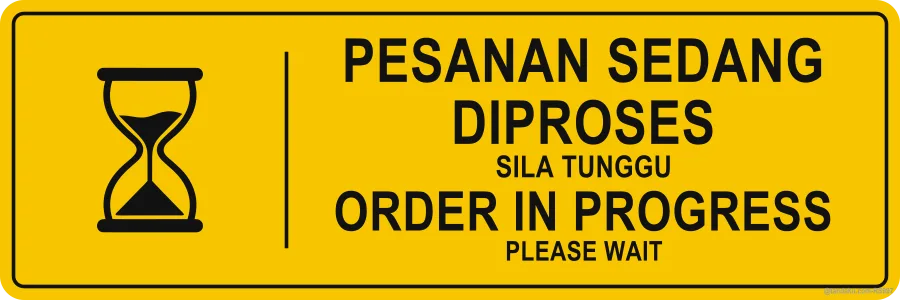 Order In Progress Sign