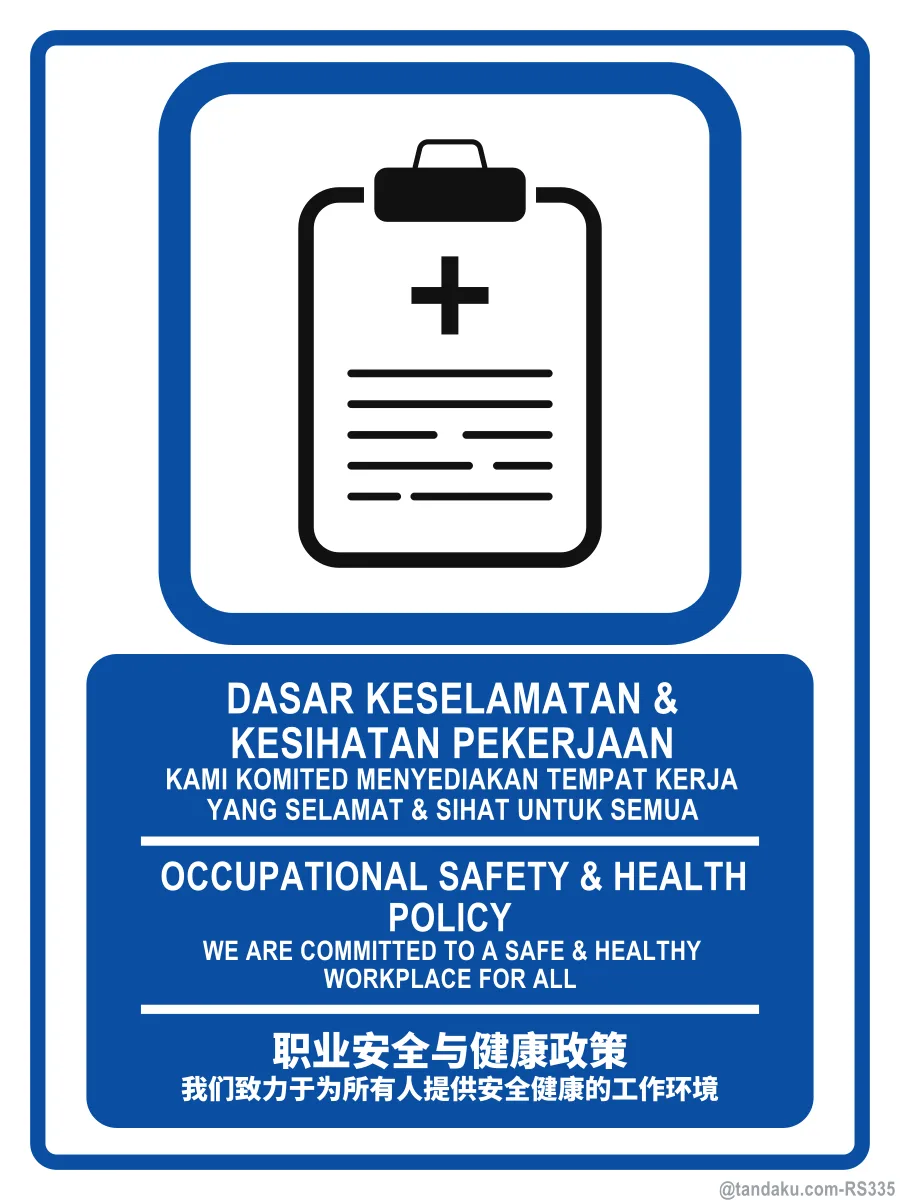 OCCUPATIONAL SAFETY & HEALTH POLICY — BM + EN + 中文