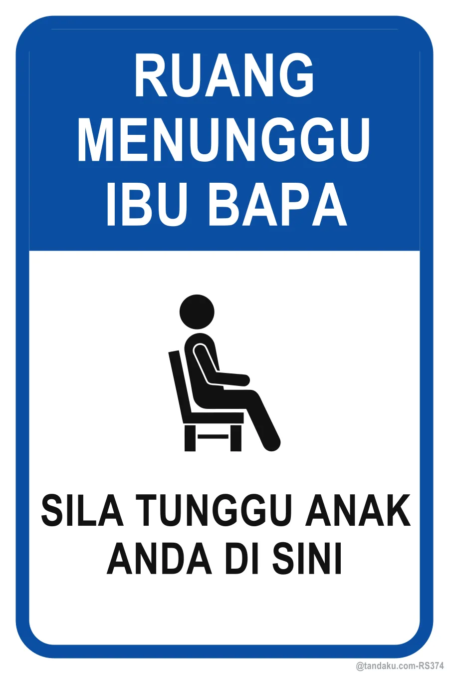 PARENTS' WAITING AREA — Bahasa Malaysia
