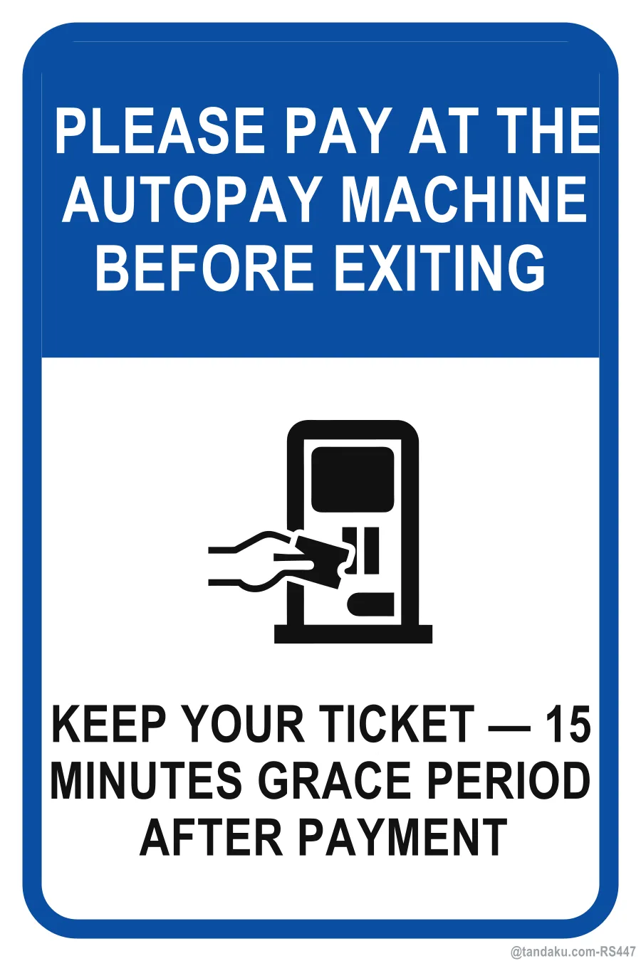 PLEASE PAY AT THE AUTOPAY MACHINE BEFORE EXITING — English