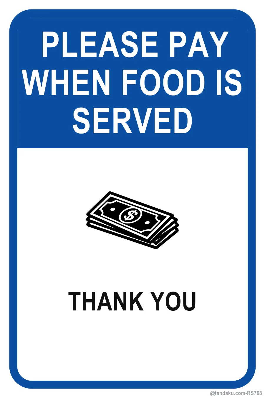 PLEASE PAY WHEN FOOD IS SERVED — English