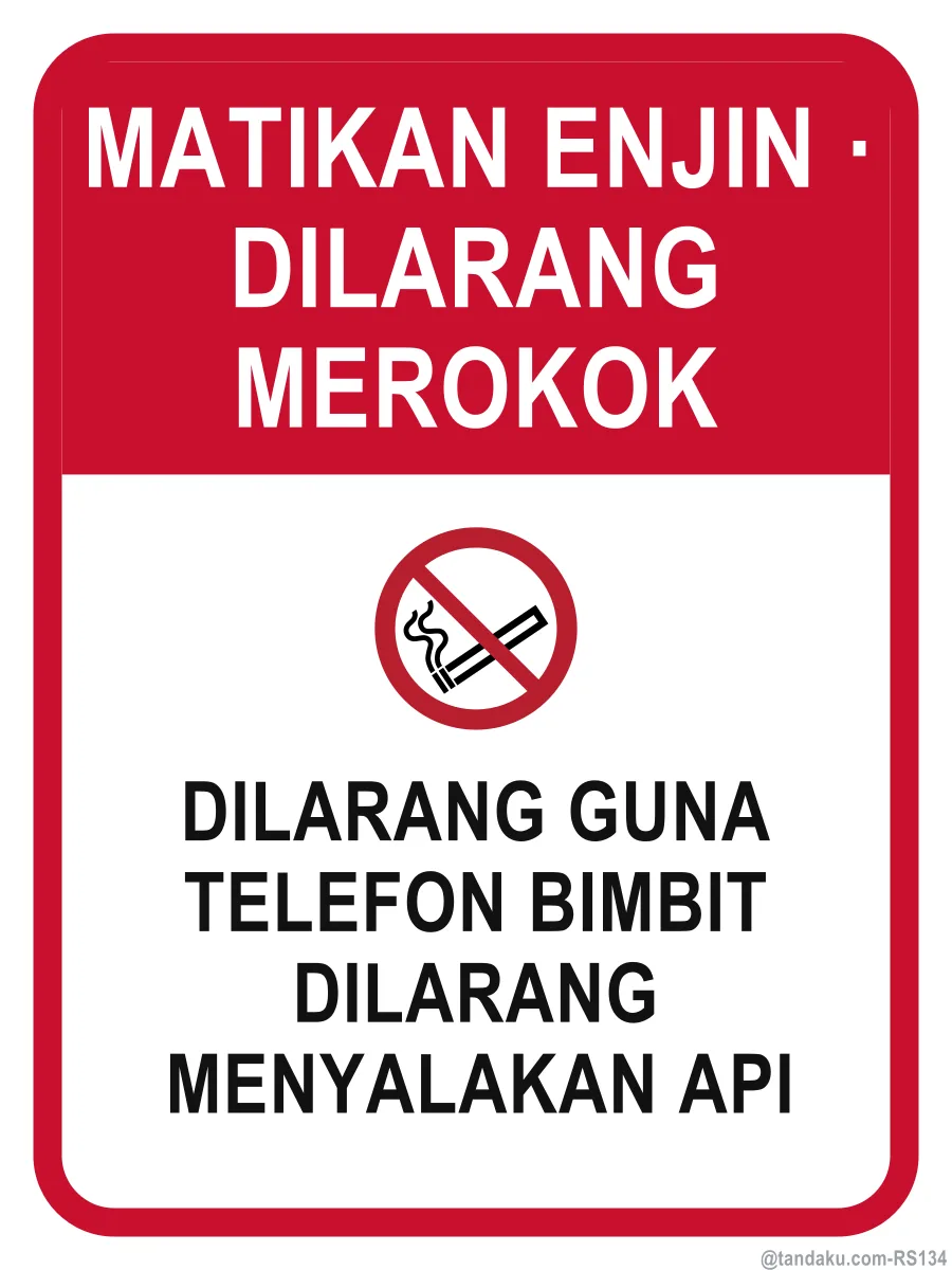 SWITCH OFF ENGINE · NO SMOKING — Bahasa Malaysia