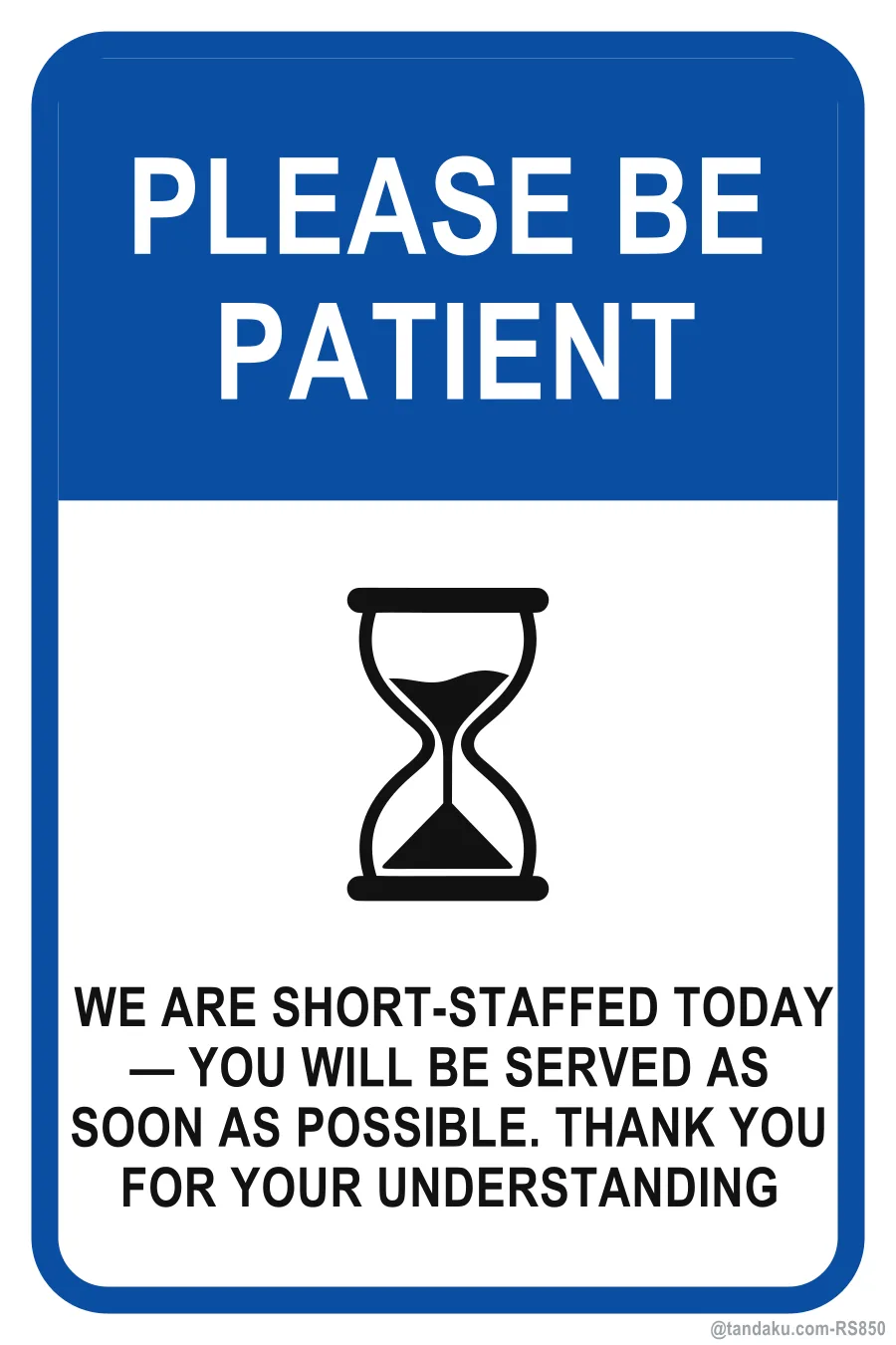 PLEASE BE PATIENT — English