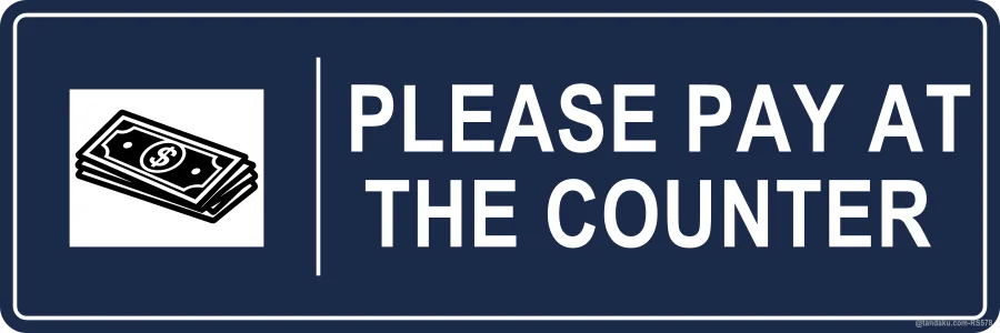 PLEASE PAY AT THE COUNTER — English