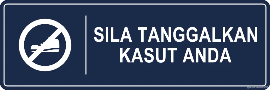 PLEASE TAKE OFF YOUR SHOES — Bahasa Malaysia