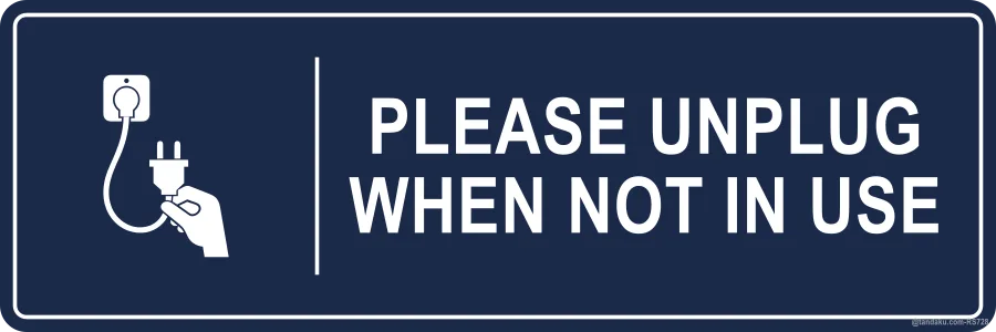 PLEASE UNPLUG WHEN NOT IN USE — English