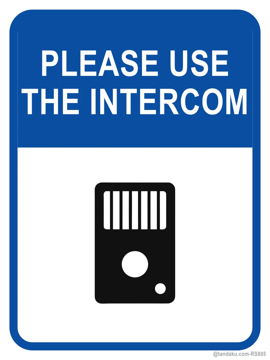 PLEASE USE THE INTERCOM — English