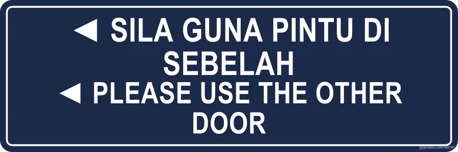 Please Use Other Door Left