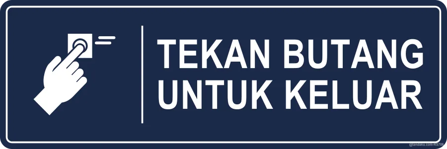 PRESS BUTTON TO EXIT — Bahasa Malaysia