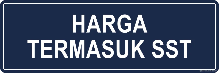 PRICES INCLUSIVE OF SST — Bahasa Malaysia