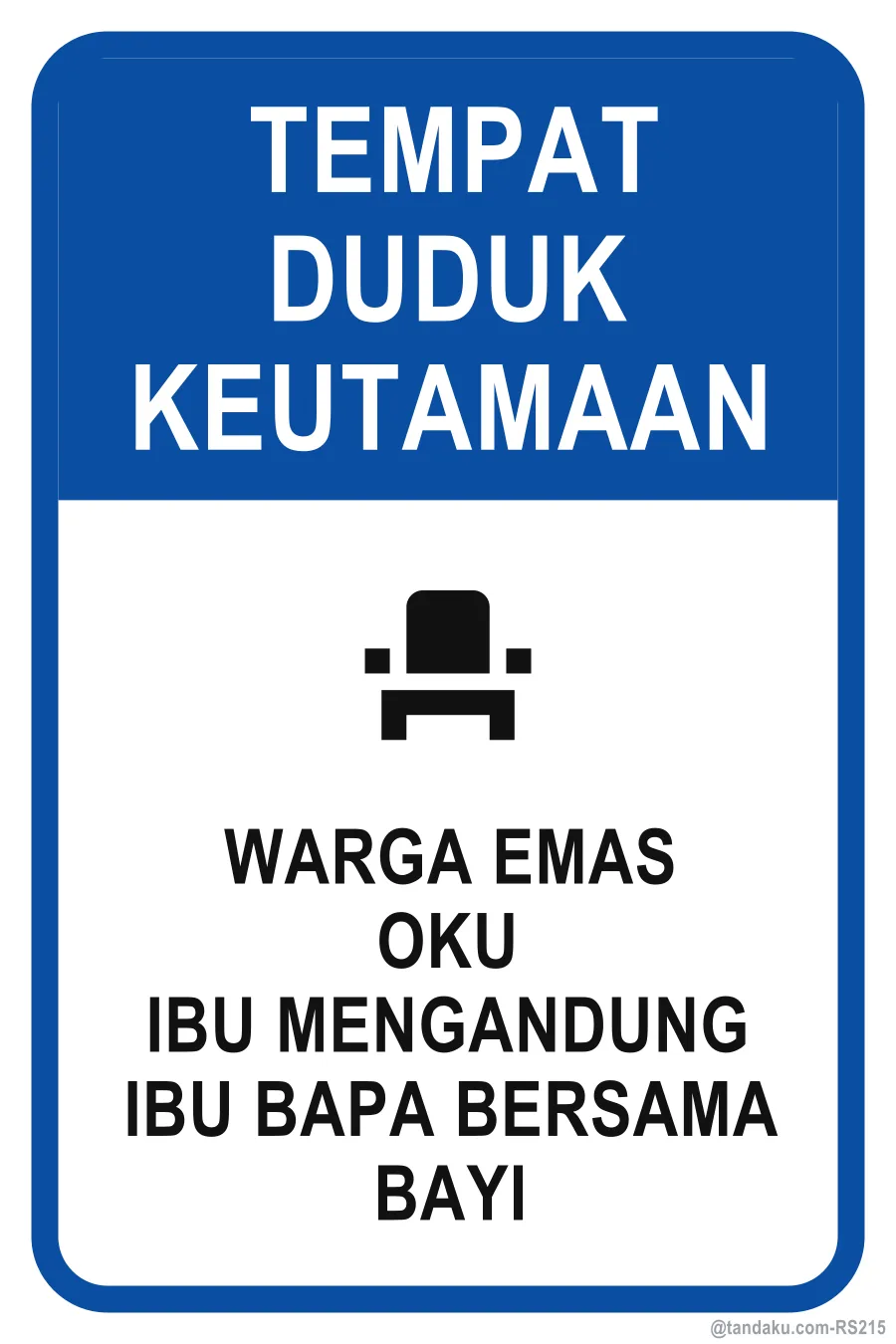 PRIORITY SEATING — Bahasa Malaysia