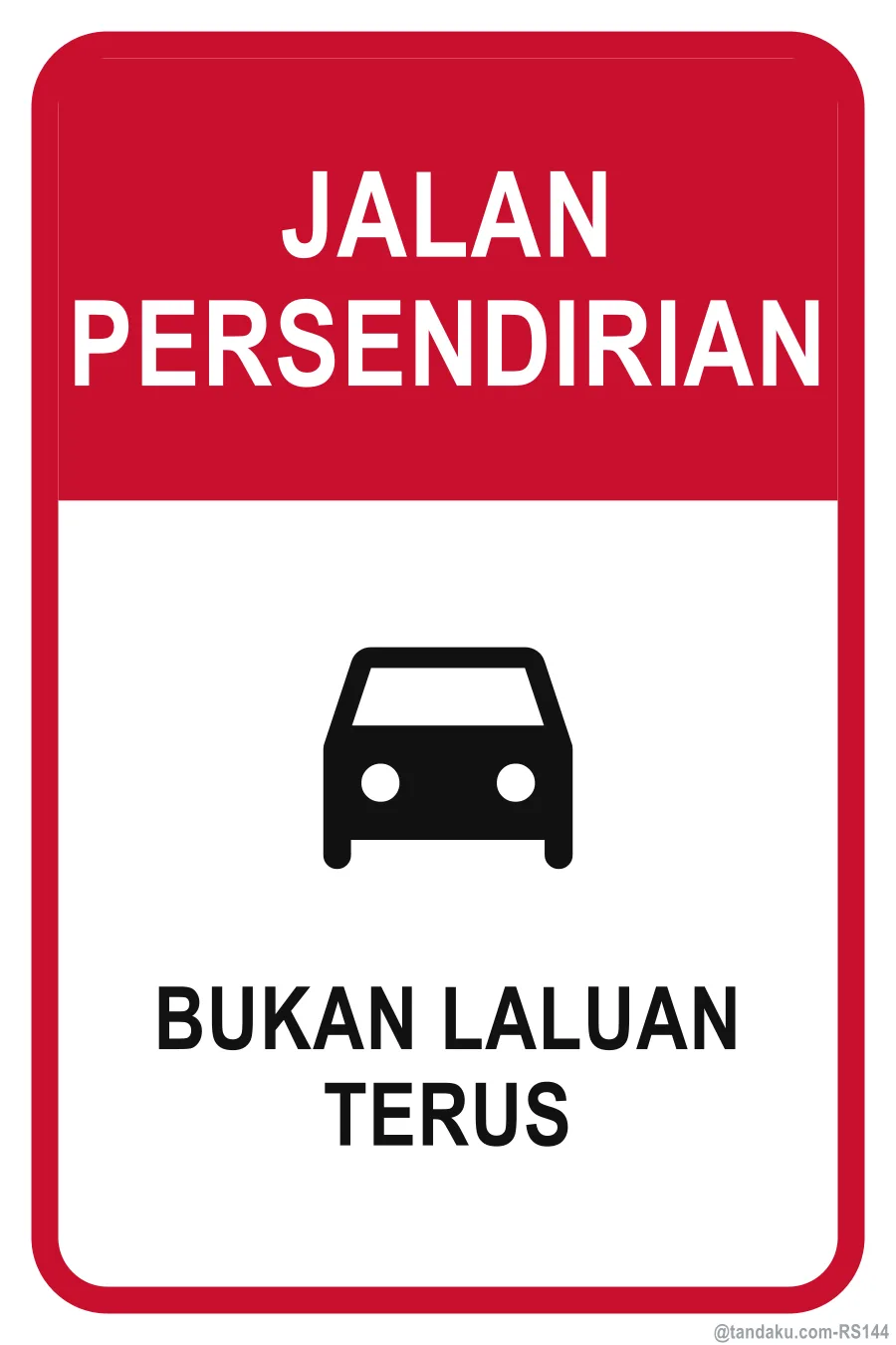 Private Road — Bahasa Malaysia
